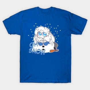 Oh Snow! T-Shirt